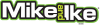 Mike and Ike